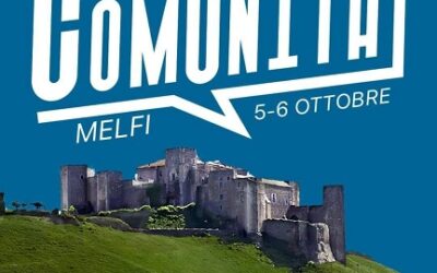 Ritrovarsi per ripartire: “ComUnità” la Festa dell’Unità di  a Melfi, 5-6 ottobre 2024